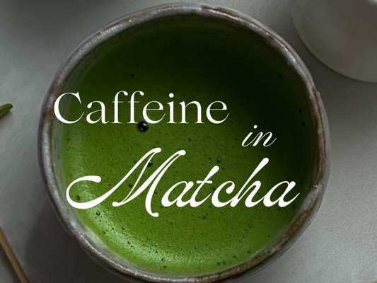 Caffeine in Matcha: How Much is in Your Cup?